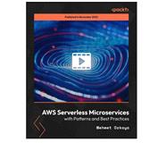 AWS Serverless Microservices with Patterns and Best Practices