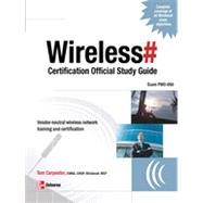 Wireless# Certification Official Study Guide (Exam PW0-050), 1st Edition