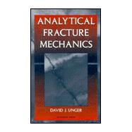Analytical Fracture Mechanics