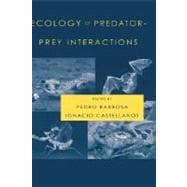 Ecology Of Predator-prey Interactions