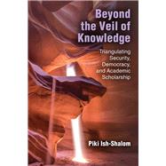 Beyond the Veil of Knowledge