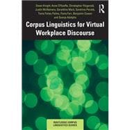 Corpus Linguistics for Virtual Workplace Discourse