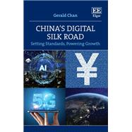 China’s Digital Silk Road