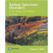Autism Spectrum Disorders, 3rd edition - Pearson+ Subscription