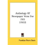 Anthology Of Newspaper Verse For 1921