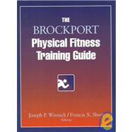 The Brockport Physical Fitness Training Guide