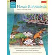 Watercolor: Florals & Botanicals Learn to Paint Step by Step
