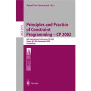 Principles and Practice of Constraint Programming-CP 2002: 8th International Conference, CP 2002, Ithaca, Ny, Usa, September 9-13, 2002 : Proceedings