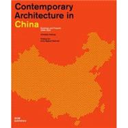 Contemporary Architecture in China