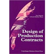 Design of Production Contracts