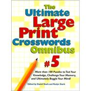 Ultimate Large Print Crosswords Omnibus 5