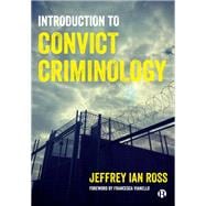 Introduction to Convict Criminology