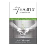 The 7 Habits on the Inside