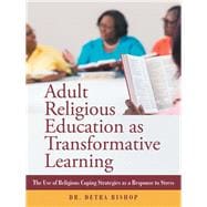 Adult Religious Education as Transformative Learning