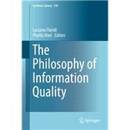The Philosophy of Information Quality