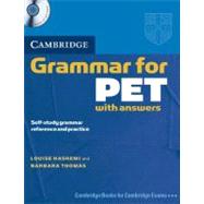 Cambridge Grammar for PET Book with Answers and Audio CD: Self-Study Grammar Reference and Practice