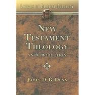 New Testament Theology : An Introduction
