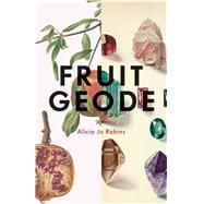 Fruit Geode