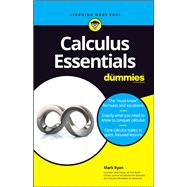 Calculus Essentials for Dummies,9781119591207