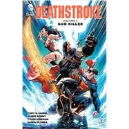Deathstroke Vol. 2: God Killer
