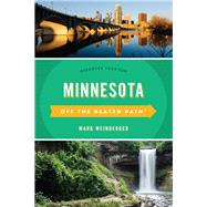 Minnesota Off the Beaten Path® Discover Your Fun