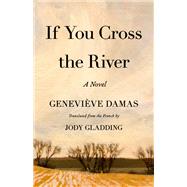 If You Cross the River