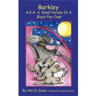 Barkley Aka a Small Person in a Black Fur Coat