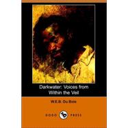 Darkwater : Voices from Within the Veil (