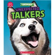 Unexpected Talkers (Learn About: Animals)