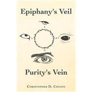 Epiphany's Veil Purity's Vein