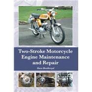 Two-stroke Motorcycle Engine Maintenance and Repair