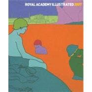 Royal Academy Illustrated 2007