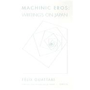 Machinic Eros
