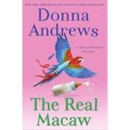 The Real Macaw A Meg Langslow Mystery