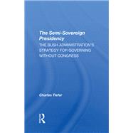 The Semi-sovereign Presidency