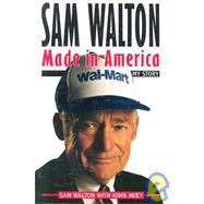 Sam Walton : Made in America