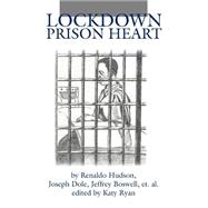 Lockdown Prison Heart