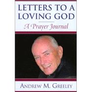 Letters to a Loving God