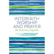 Interfaith Worship and Prayer