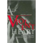 A Violent Heart,9780313361210
