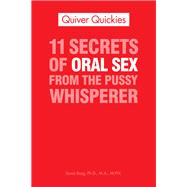 11 Secrets Of Oral Sex From The Pussy Whisperer