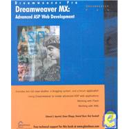 Dreamweaver Mx: Advanced Asp Web Development