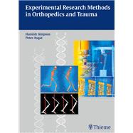 Experimental Research Methods in Orthopedics and Trauma