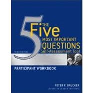The Five Most Important Questions Self Assessment Tool Participant Workbook