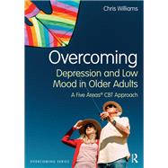 Overcoming Depression and Low Mood in Older Adults