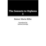 The Sonnets to Orpheus