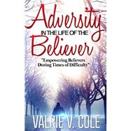 Adversity in the Life of the Believer
