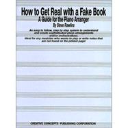 How to Get Real With a Fake Book