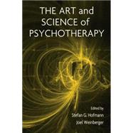 The Art and Science of Psychotherapy