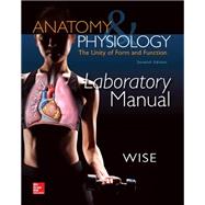 Combo Lab Manual for Anatomy and Physiology with Connect Plus Access Card